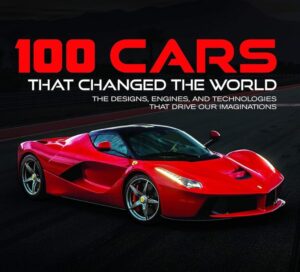 100 Cars That Changed the World