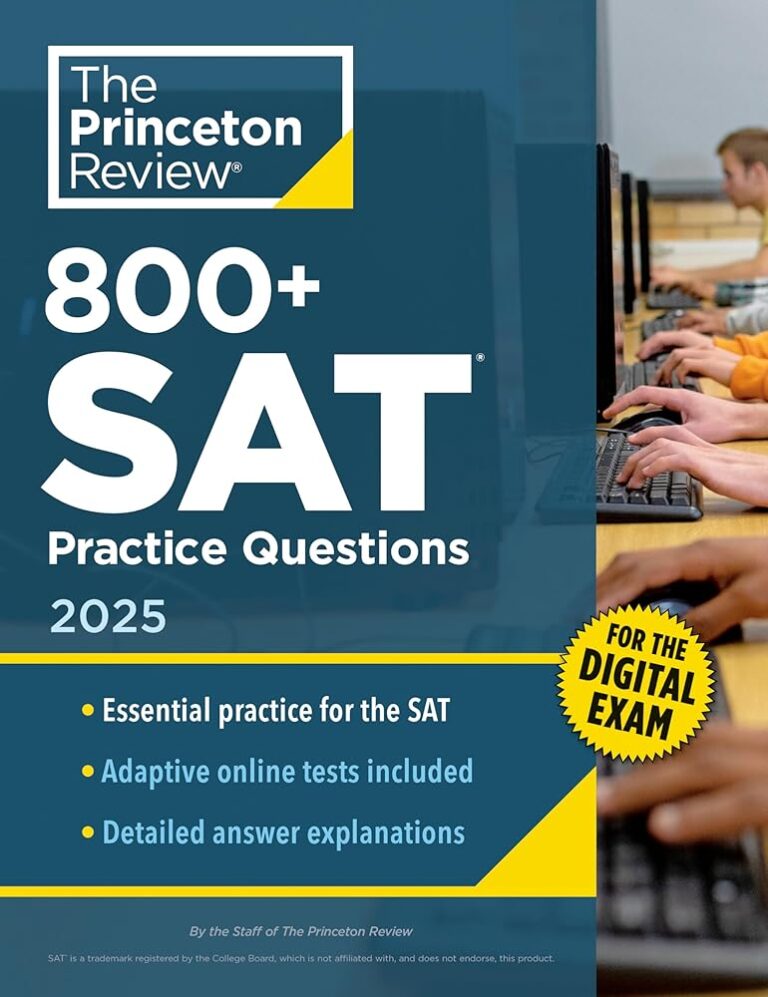 800+ SAT Practice Questions 2025: In-Book & Online