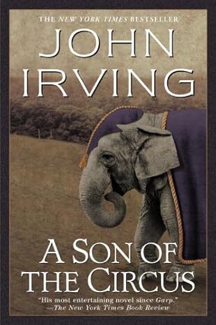 A Son of the Circus: A Novel