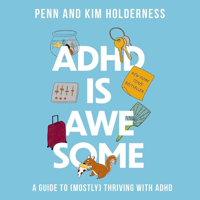 ADHD Is Awesome: Thriving with ADHD Guide