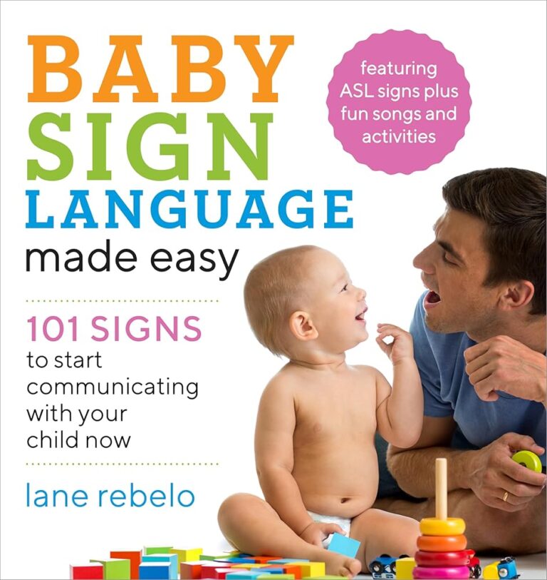 Baby Sign Language: 101 Easy Signs