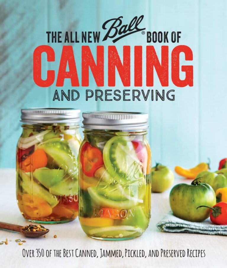 Ball Book of Canning and Preserving