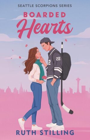 Boarded Hearts: Hockey Romance & Redemption