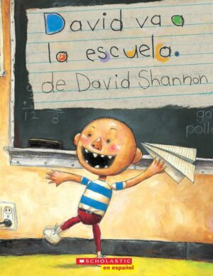 David Goes to School (Spanish Edition)