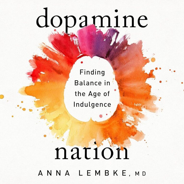 Dopamine Nation: Finding Balance in Indulgence