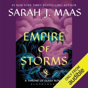 Empire of Storms: Audible Edition