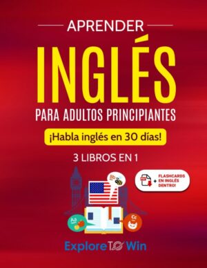 English for Adult Beginners: 3 Books in 1