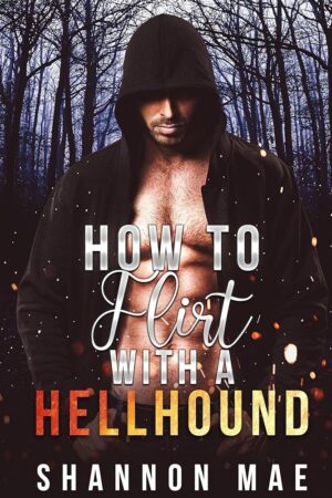 Flirting with a Hellhound: Paradise Falls