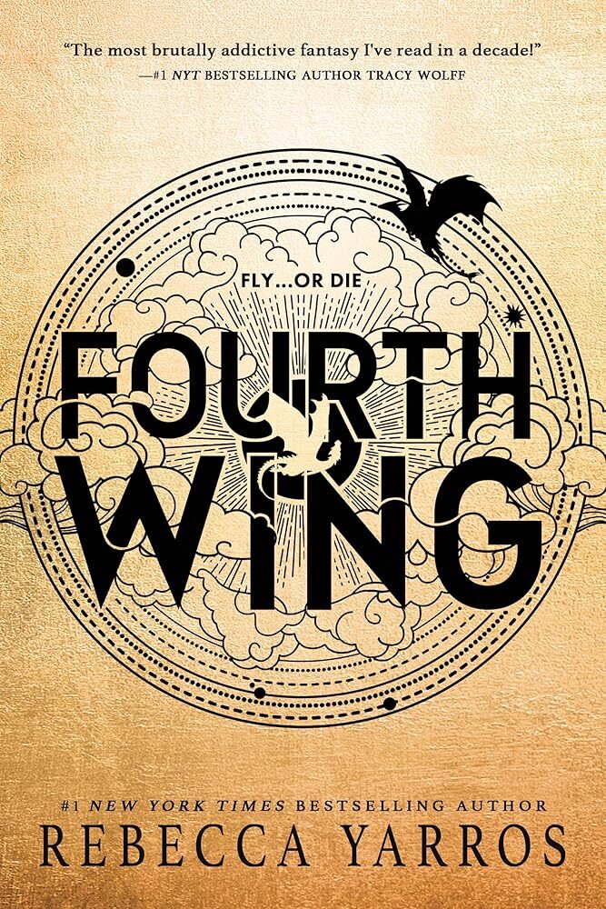 Fourth Wing: The Empyrean Book 1