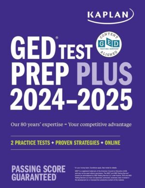 GED Test Prep Plus 2024-2025 with Practice Tests