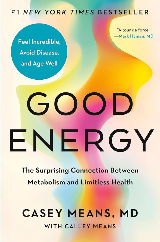 Good Energy: Metabolism and Health Connection