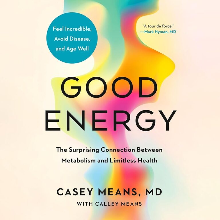 Good Energy: Metabolism and Health Connection