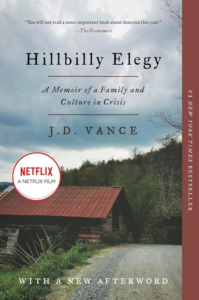 Hillbilly Elegy: A Memoir on Crisis