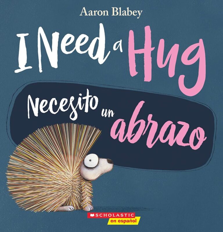 I Need a Hug / Necesito un Abrazo