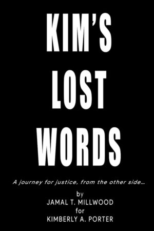 Kim's Lost Words: A Journey for Justice