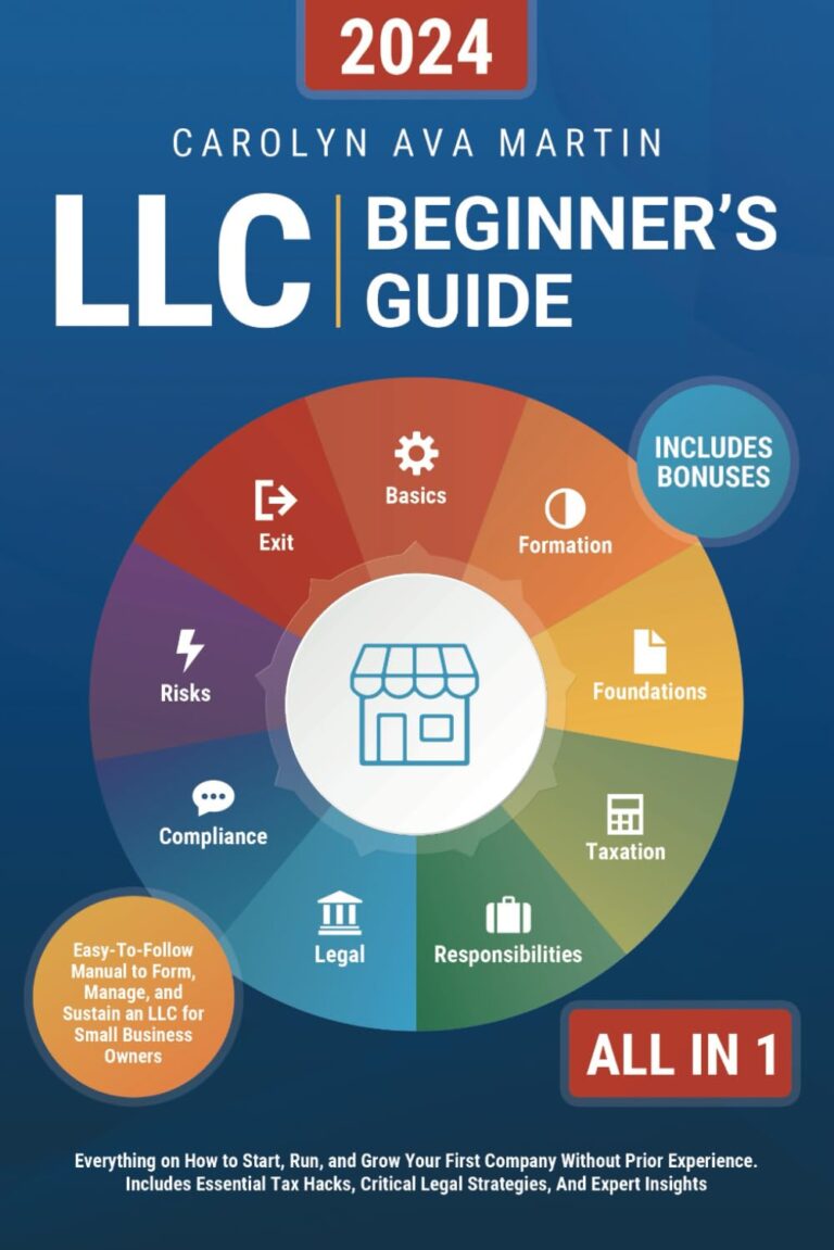 LLC Beginner's Guide: Start and Grow Your Company