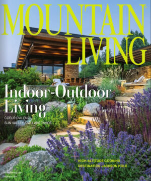 Mountain Living Magazine