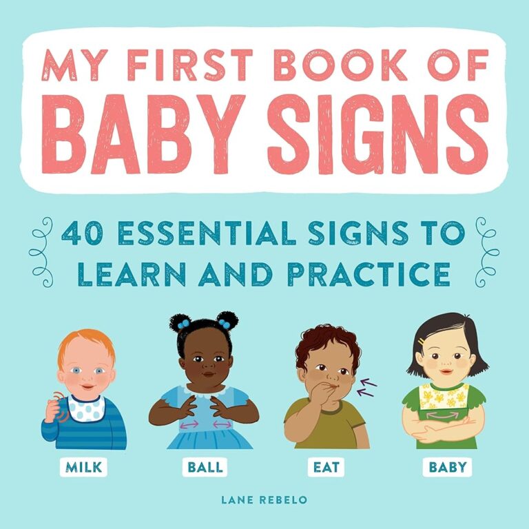 My First Baby Signs: 40 Essential Signs