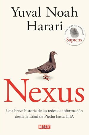 Nexus: Historia de Redes de Información