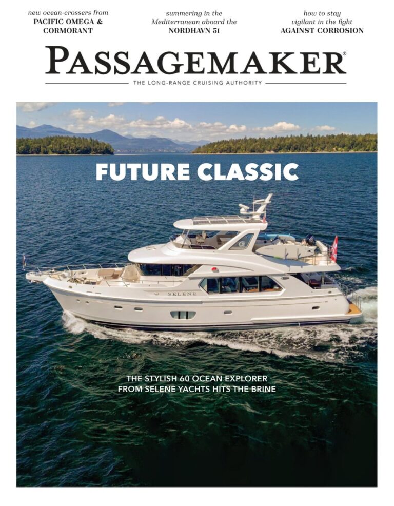 Passage Maker - The Trawler & Ocean Motorboat Magazine