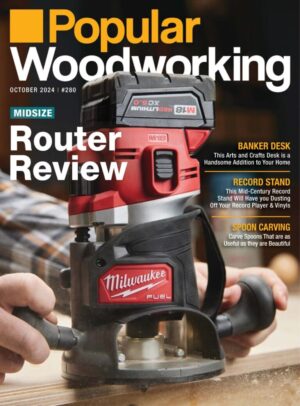 Popular Woodworking Magazine