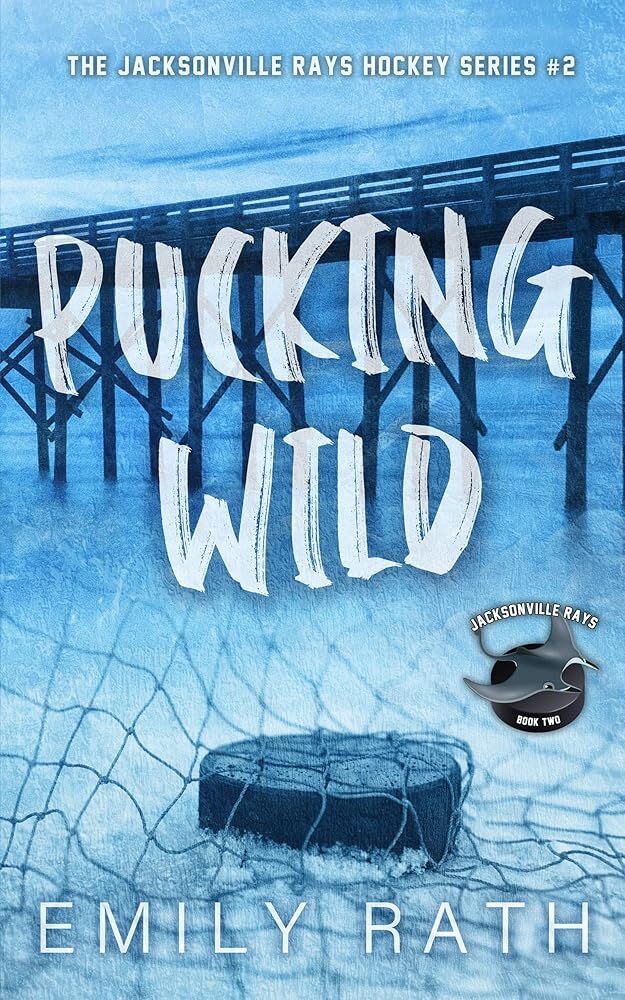 Pucking Wild: A Reverse Age Gap Romance