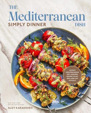 Simply Dinner: 125 Easy Mediterranean Recipes