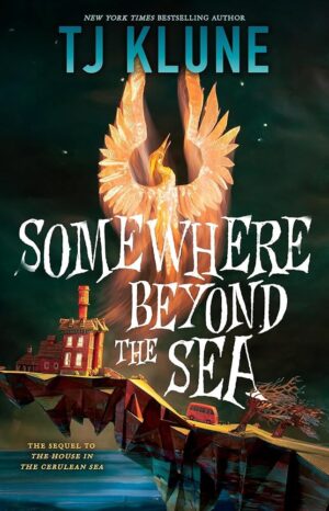 Somewhere Beyond the Sea: Book 2