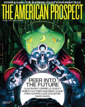 The American Prospect Magazine