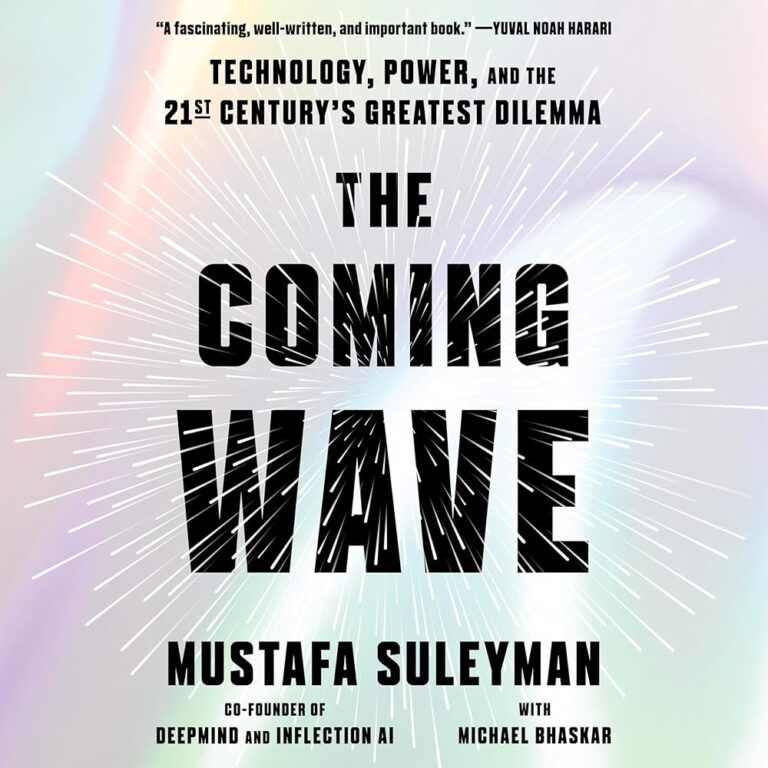 The Coming Wave: Technology and Power