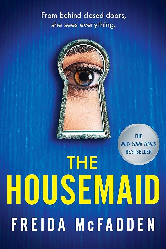 The Housemaid: A Gripping Thriller