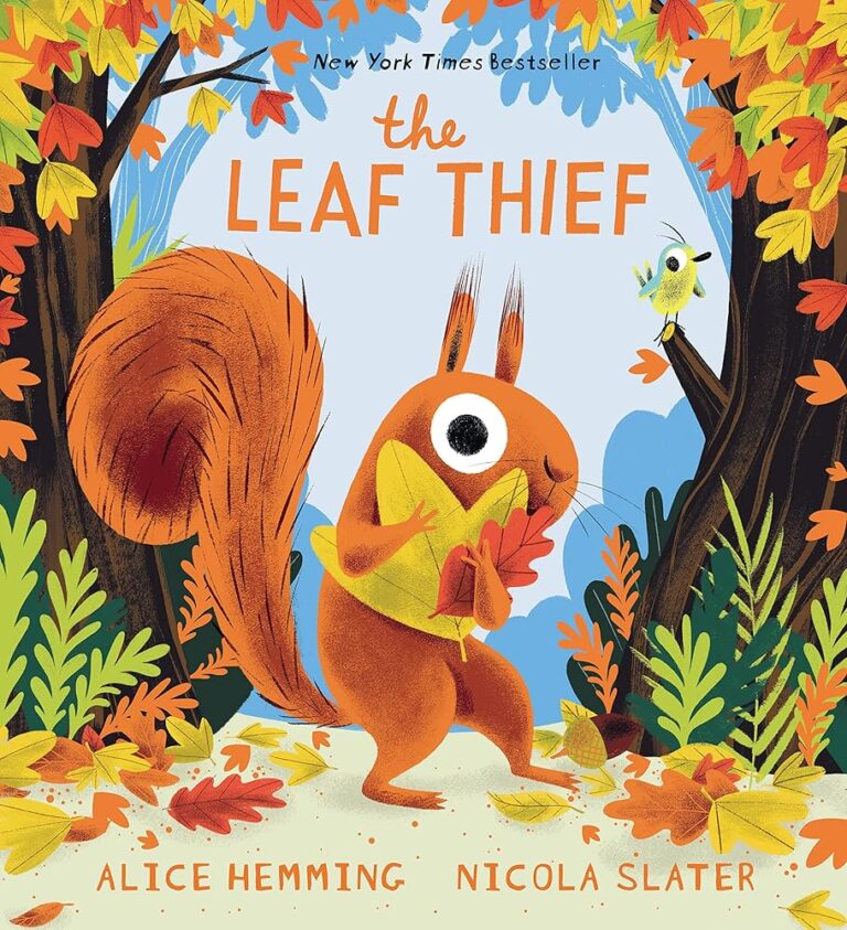 The Leaf Thief: A Fall Children's Book