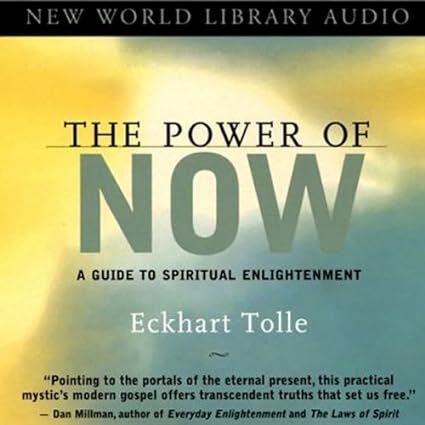 The Power of Now: Spiritual Enlightenment Guide