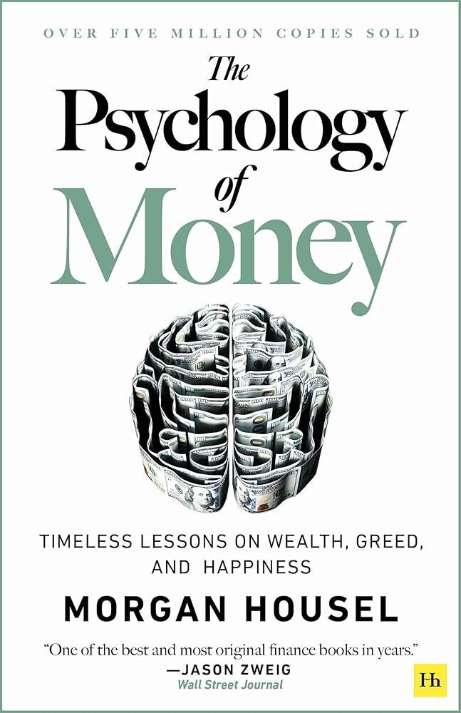 The Psychology of Money: Lessons on Wealth