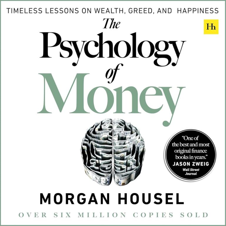 The Psychology of Money: Timeless Lessons