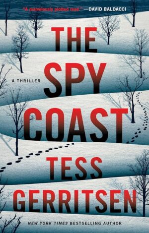 The Spy Coast: A Thriller