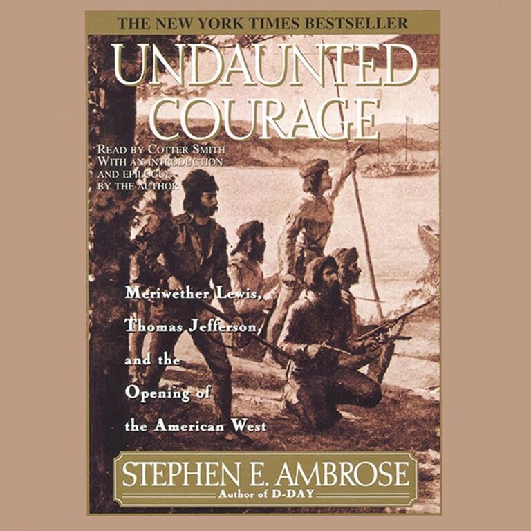 Undaunted Courage: Audible Edition