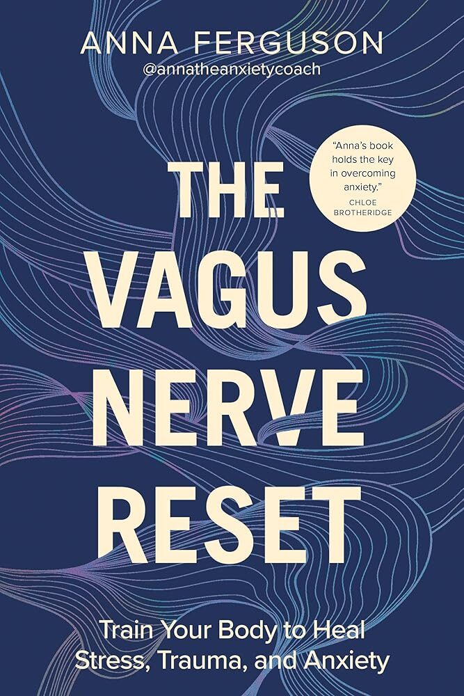 Vagus Nerve Reset: Heal Stress and Anxiety