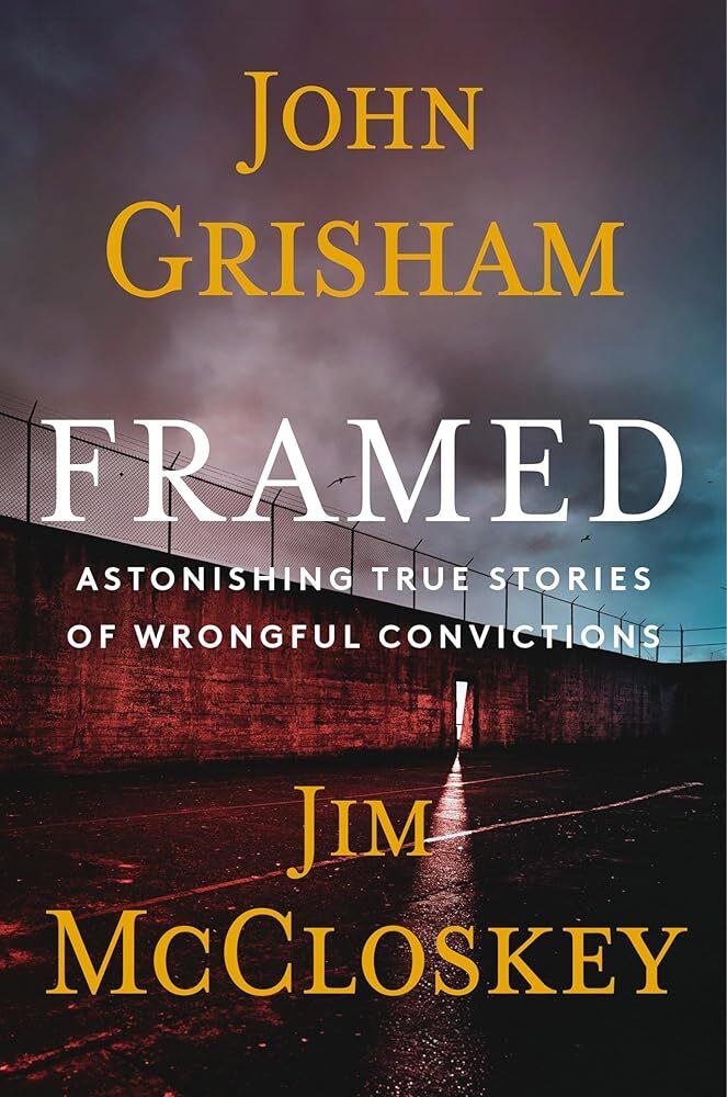 Framed: True Stories of Wrongful Convictions