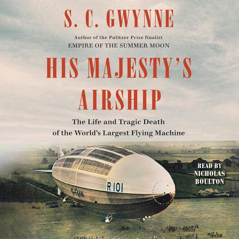 His Majesty's Airship: Life and Death