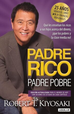 Padre Rico, Padre Pobre: 25th Anniversary