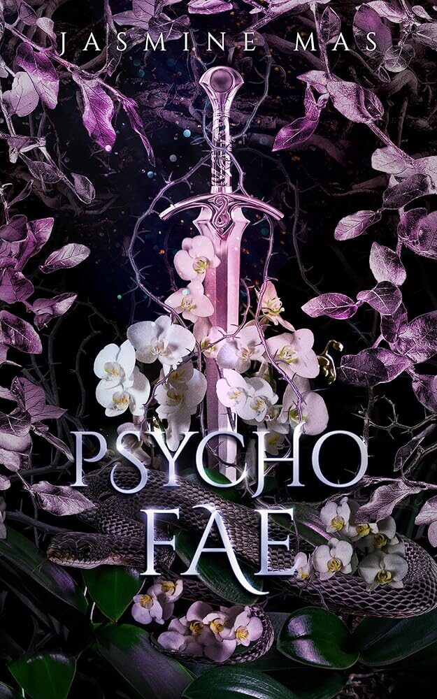 Psycho Fae: Enemies to Lovers Romance