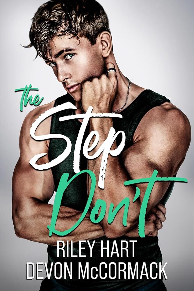 The Step Don't (Peach State Stepbros #2)