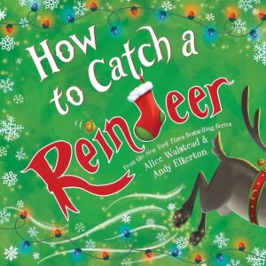 Catching a Reindeer Guide