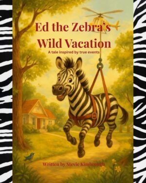 Ed the Zebra's Vacation Adventure