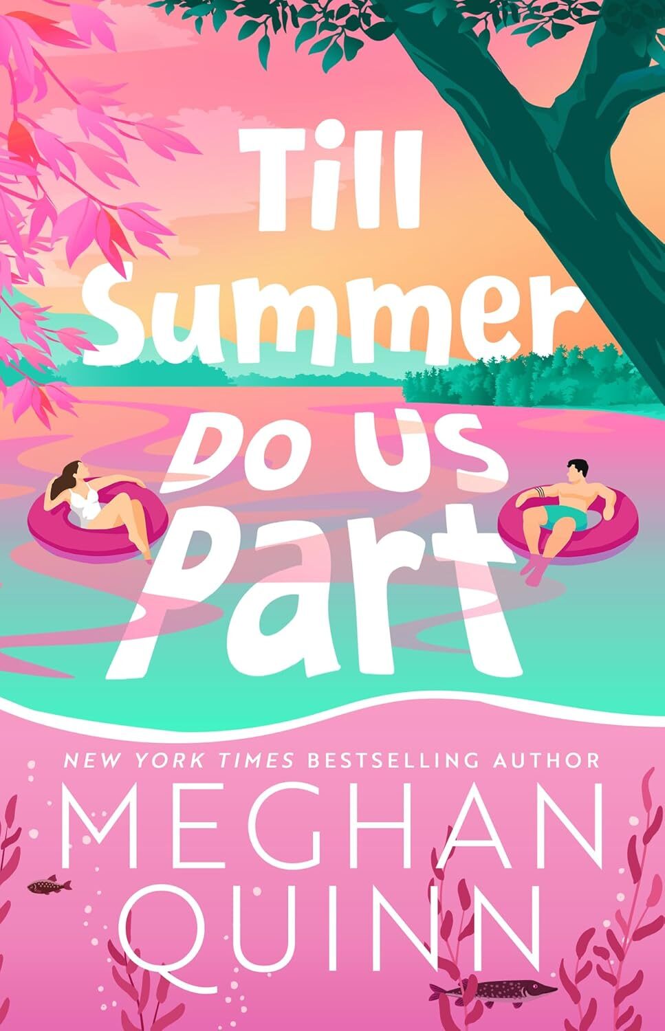 Till Summer Do Us Part 1 Till Summer Do Us Part