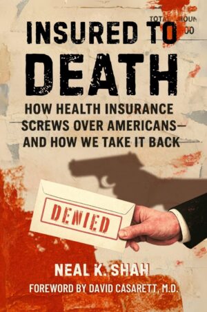 Insured to Death: Health Insurance's Impact