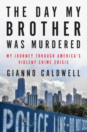 My Brother's Murder: A Journey Through Violence