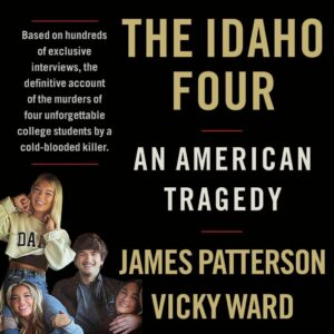 The Idaho Four: An American Tragedy (Audio)