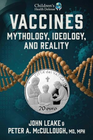 Vaccines: Myths, Ideology, and Reality